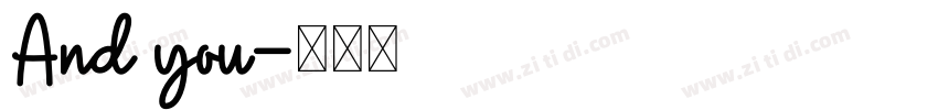 And you字体转换
